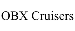 OBX CRUISERS trademark