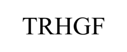 TRHGF trademark