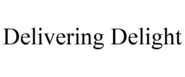 DELIVERING DELIGHT trademark
