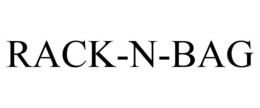 RACK-N-BAG trademark