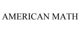 AMERICAN MATH trademark