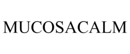 MUCOSACALM trademark