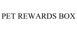 PET REWARDS BOX trademark
