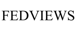 FEDVIEWS trademark