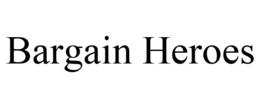 BARGAIN HEROES trademark