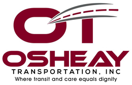 OT OSHEAY TRANSPORTATION, INC WHERE TRANSIT AND CARE EQUALS DIGNITY trademark