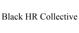 BLACK HR COLLECTIVE trademark