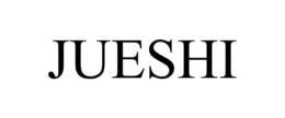JUESHI trademark