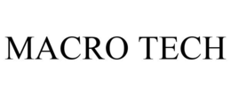 MACRO TECH trademark