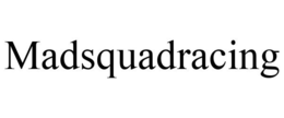MADSQUADRACING trademark