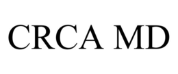CRCA MD trademark