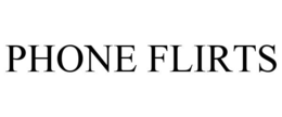 PHONE FLIRTS trademark