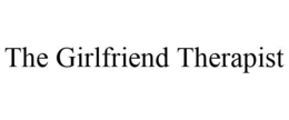 THE GIRLFRIEND THERAPIST trademark