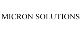 MICRON SOLUTIONS trademark