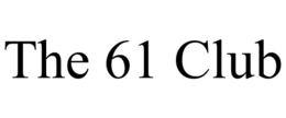 THE 61 CLUB trademark
