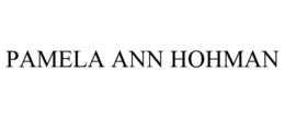 PAMELA ANN HOHMAN trademark