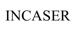 INCASER trademark