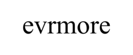 EVRMORE trademark