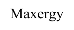 MAXERGY trademark