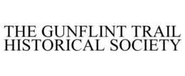 THE GUNFLINT TRAIL HISTORICAL SOCIETY trademark
