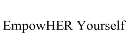 EMPOWHER YOURSELF trademark