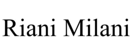 RIANI MILANI trademark