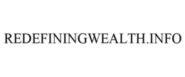 REDEFININGWEALTH.INFO trademark