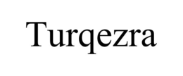 TURQEZRA trademark
