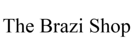 THE BRAZI SHOP trademark