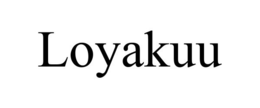 LOYAKUU trademark