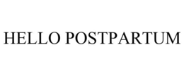 HELLO POSTPARTUM trademark