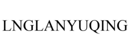 LNGLANYUQING trademark