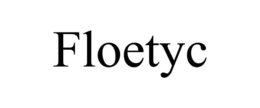 FLOETYC trademark