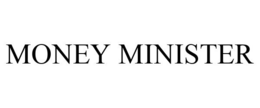 MONEY MINISTER trademark