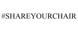 #SHAREYOURCHAIR trademark