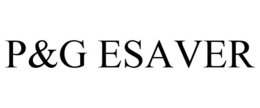 P&G ESAVER trademark