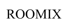 ROOMIX trademark