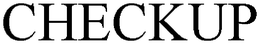 CHECKUP trademark
