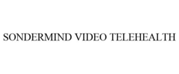 SONDERMIND VIDEO TELEHEALTH trademark