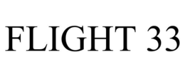 FLIGHT 33 trademark