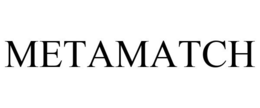 METAMATCH trademark