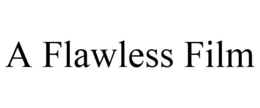 A FLAWLESS FILM trademark