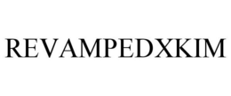 REVAMPEDXKIM trademark