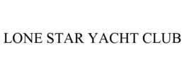 LONE STAR YACHT CLUB trademark