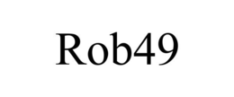 ROB49 trademark