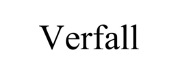 VERFALL trademark