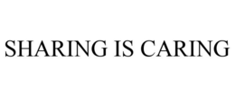 SHARING IS CARING trademark