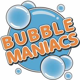BUBBLE MANIACS trademark