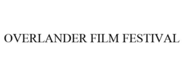 OVERLANDER FILM FESTIVAL trademark