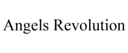 ANGELS REVOLUTION trademark